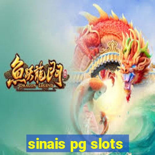 sinais pg slots